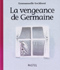 Vengeance de Germaine (La)