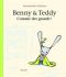 Benny & Teddy - Comme des grands!
